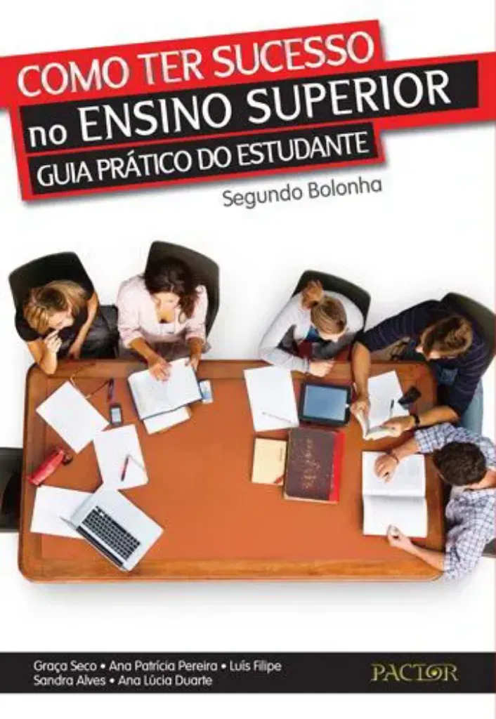 Imagem de Como Ter Sucesso no Ensino Superior Guia Prático do Estudante