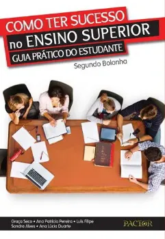 Picture of Book Como Ter Sucesso no Ensino Superior Guia Prático do Estudante