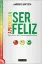 Imagem de Aprender a ser Feliz Exercícios de Psicoterapia Positiva