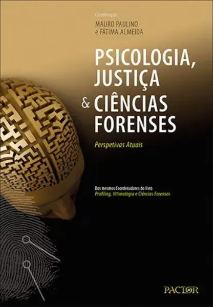 Imagem de Psicologia Justiça & Ciências Forenses - Perspetivas Atuais