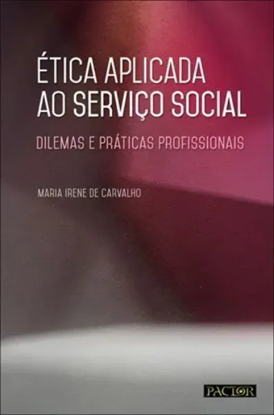 Imagem de Ética Aplicada ao Serviço Social