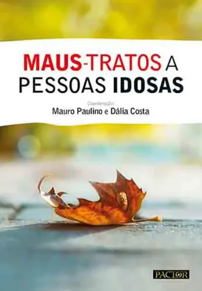 Imagem de Maus Tratos a Pessoas Idosas