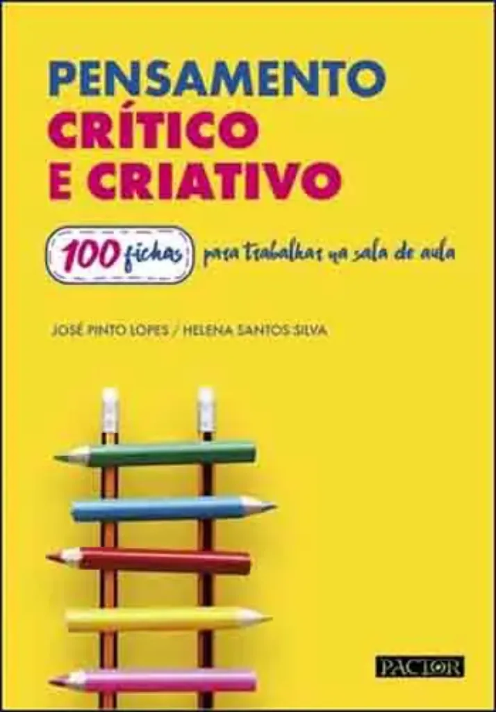 Imagem de Pensamento Crítico e Criativo - 100 Fichas para Trabalhar na Sala de Aula