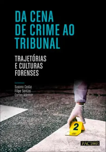 Imagem de Da Cena de Crime ao Tribunal