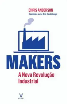 Imagem de Makers a Nova Revolução Industrial