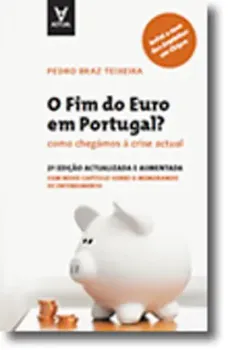 Picture of Book O Fim Do Euro Em Portugal? - Como Chegámos à Crise Actual