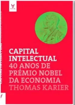 Picture of Book Capital Intelectual - 40 Anos de Prémio Nobel da Economia