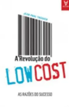 Picture of Book A Revolução do Low Cost - As Razões do Sucesso