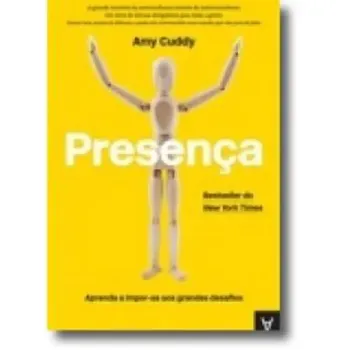 Picture of Book Presença - Aprenda a Impor-se aos Grandes Desafios
