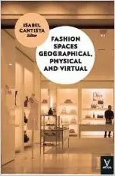 Picture of Book Fashion Spaces Geographical, Physical and Virtual