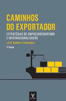 Imagem de Caminhos do Exportador: Estratégias de Internacionalização