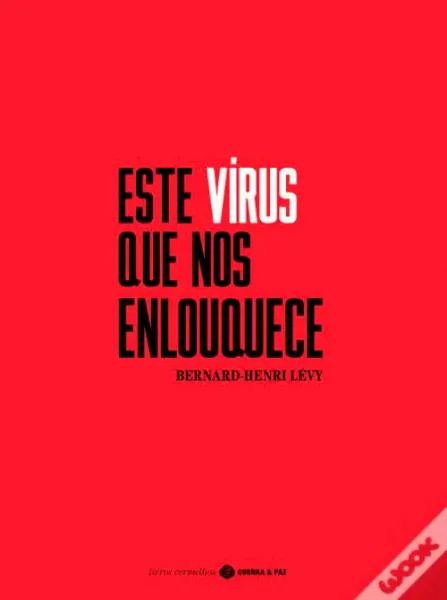 Imagem de Este Vírus que nos Enlouquece