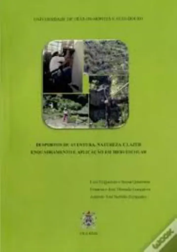 Imagem de Desportos de Aventura, Natureza e Lazer: Enquadramento e Aplicação em Meio Escolar