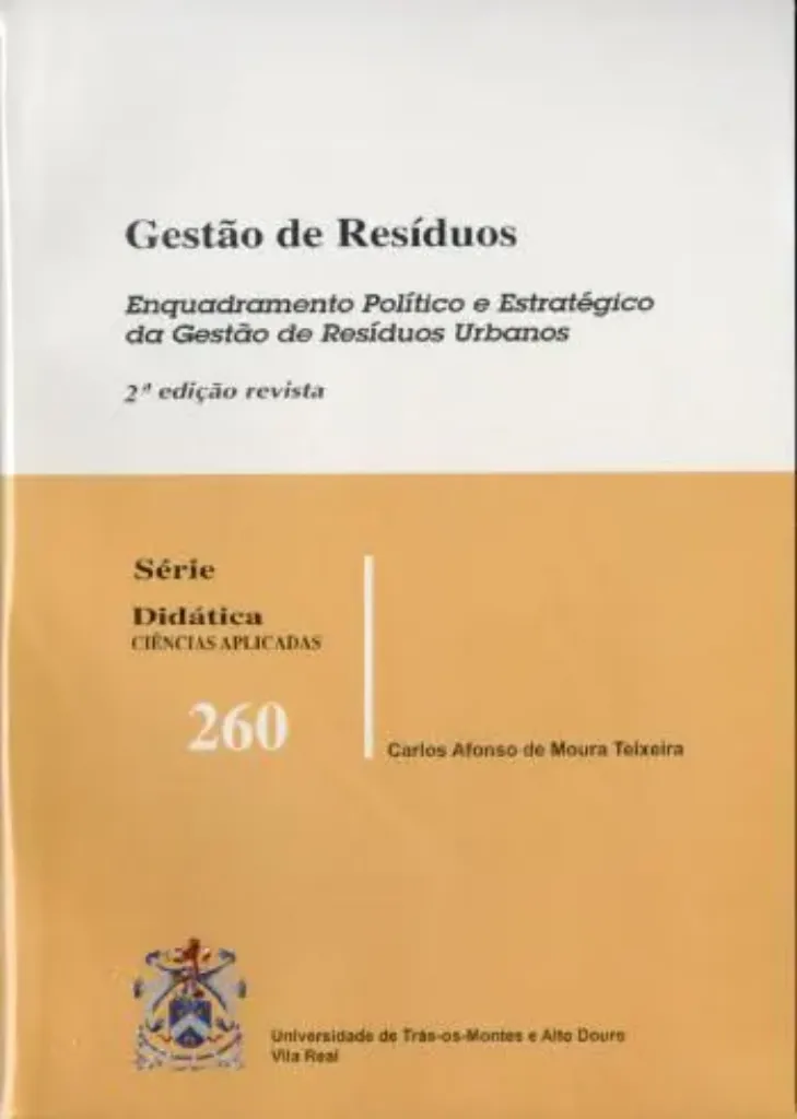 Imagem de Gestão de Resíduos: Enquadramento Político e Estratégico da Gestão de Resíduos Urbanos