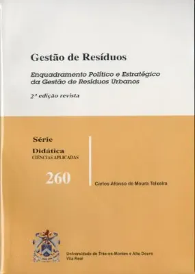 Picture of Book Gestão de Resíduos: Enquadramento Político e Estratégico da Gestão de Resíduos Urbanos