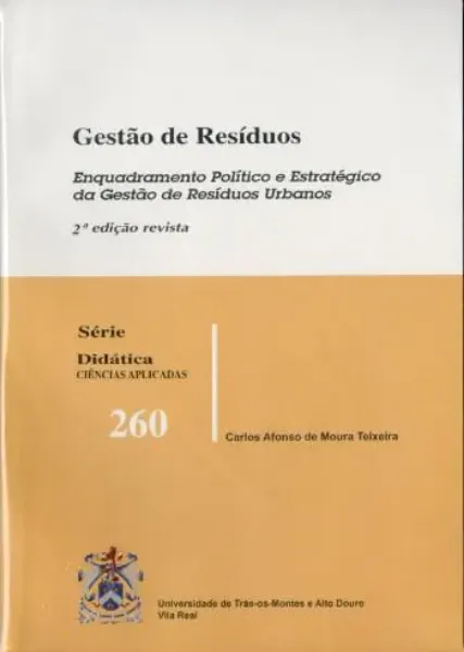 Imagem de Gestão de Resíduos: Enquadramento Político e Estratégico da Gestão de Resíduos Urbanos