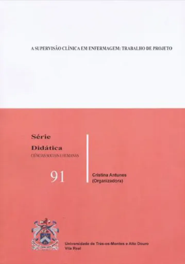 Imagem de A Supervisão Clínica em Enfermagem: Trabalho de Projecto