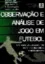 Picture of Book Observação e Análise de Jogo em Futebol - Um Estudo Qualitativo com Treinadores Portugueses