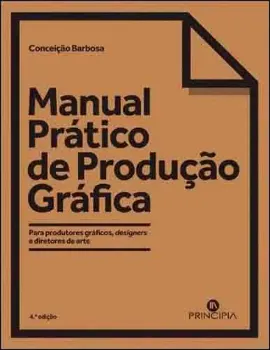 Picture of Book Manual Prático de Produção Gráfica - Para Produtores Gráficos, Designers e Diretores de Arte