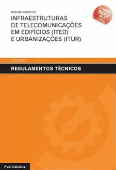 Picture of Book Regime Jurídico Infraestruturas de Telecomunicações em Edifícios (Ited) e Urbanizações (Itur)
