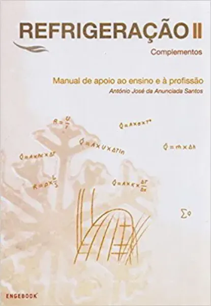 Imagem de Refrigeração II Manual de Apoio ao Ensino e à Profissão - Complementos