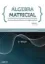 Picture of Book Algebra Matricial