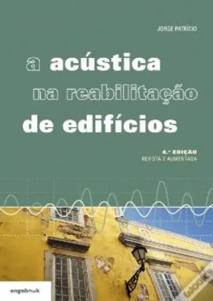 Imagem de Acústica na Reabilitação de Edifícios