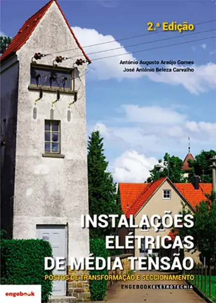 Imagem de Instalações Elétricas de Média Tensão - Postos de Transformação E Seccionamento