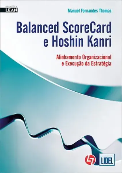 Imagem de Balanced Scorecard Hoshim Kanri