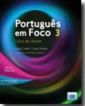 Imagem de Português em Foco 3 - Livro do Aluno A. O.