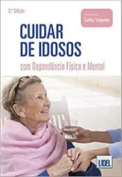 Picture of Book Cuidar de Idosos com Dependência Física e Mental