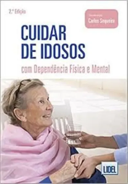 Imagem de Cuidar de Idosos com Dependência Física e Mental