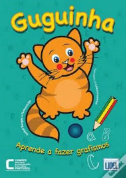 Imagem de Guguinha Aprende a Fazer Grafismos