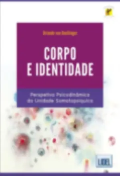 Picture of Book Corpo e Identidade - Perspetiva Psicodinâmica da Unidade Somatopsíquica