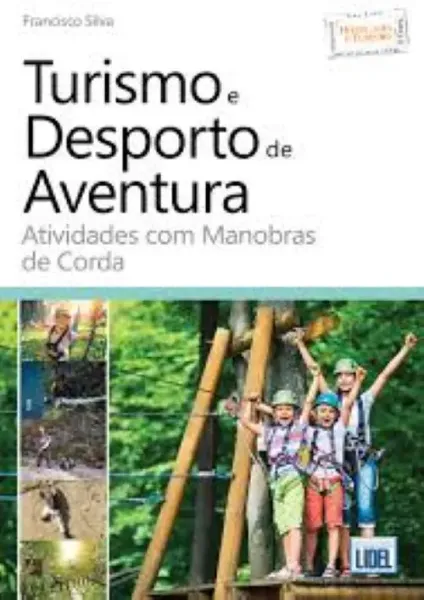 Imagem de Turismo e Desporto de Aventura - Atividades com Manobras de Corda