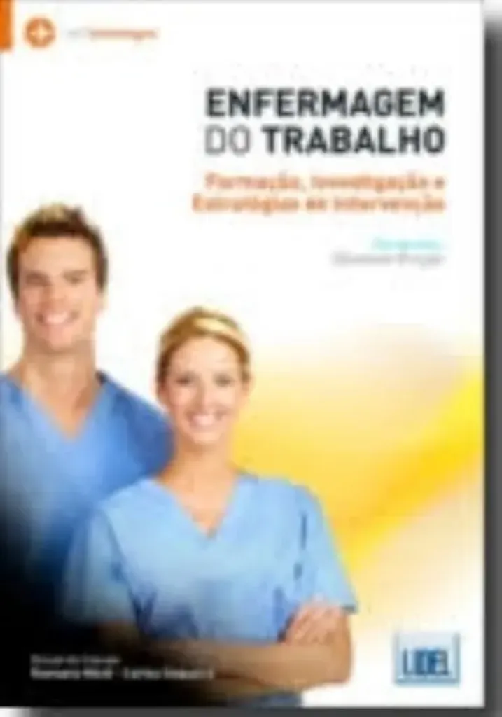 Imagem de Enfermagem do Trabalho - Formação, Investigação e Estratégias de Intervenção