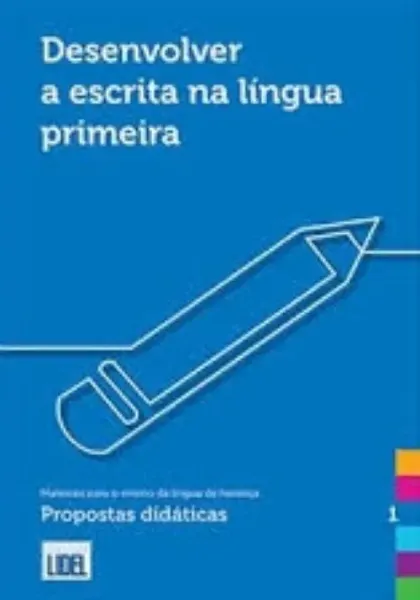 Imagem de Desenvolver a Escrita na Língua Primeira