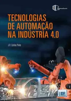 Imagem de Tecnologias de Automação na Indústria 4.0