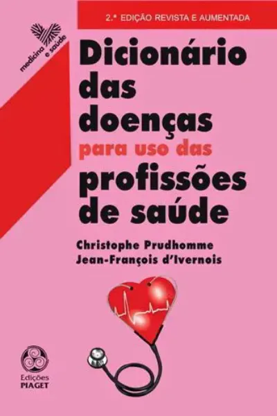 Imagem de Dicionário das Doenças para Uso das Profissões de Saúde