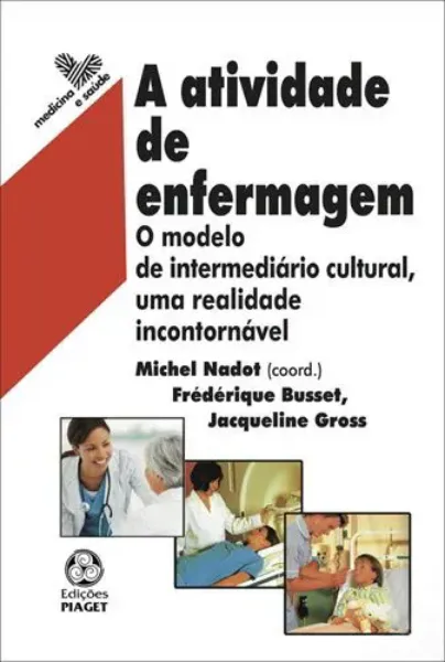 Imagem de A Atividade de Enfermagem