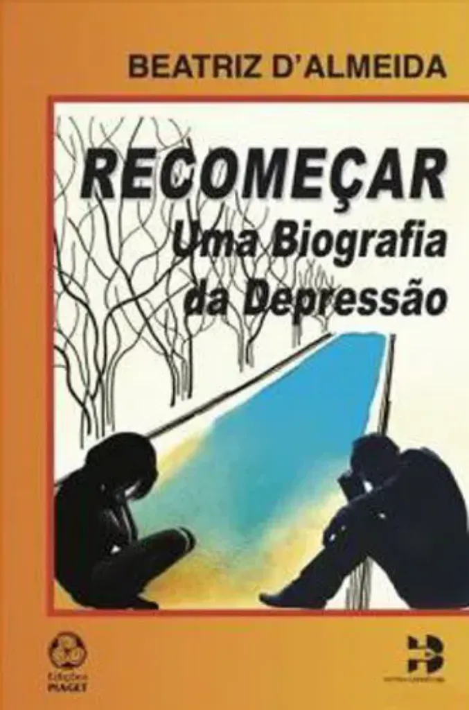 Imagem de Recomeçar uma Biografia da Depressão