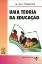 Picture of Book Uma Teoria da Educação