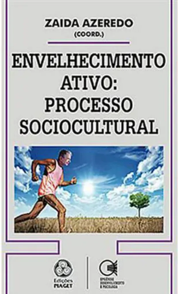 Imagem de Envelhecimento Ativo: Processo Sóciocultural