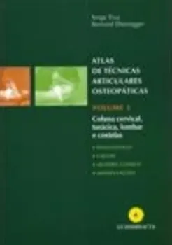Picture of Book Atlas de Técnicas Articulares Osteopáticas - Coluna Cervical, Lombar e Costelas Vol. 3