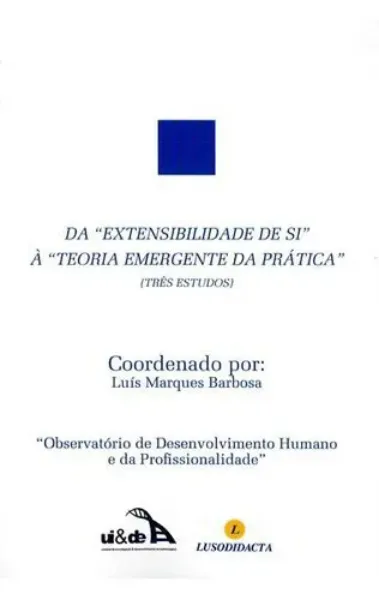 Imagem de Da Extensabilidade de Si à Teoria Emergência da Prática