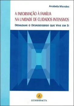 Picture of Book A Informação à Família na Unidade de Cuidados Intensivos