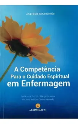 Picture of Book A Competência para o Cuidado Espiritual em Enfermagem