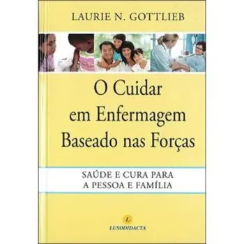 Picture of Book O Cuidar em Enfermagem Baseado nas Forças