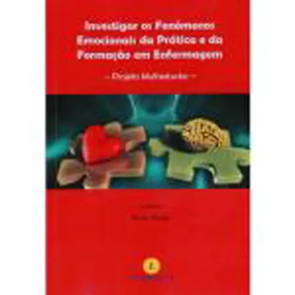 Imagem de Investigar os Fenómenos Emocionais da Prática e da Formação em Enfermagem
