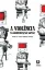 Picture of Book A Violência na Comunicação Social